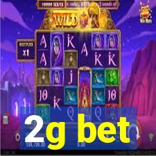 2g bet
